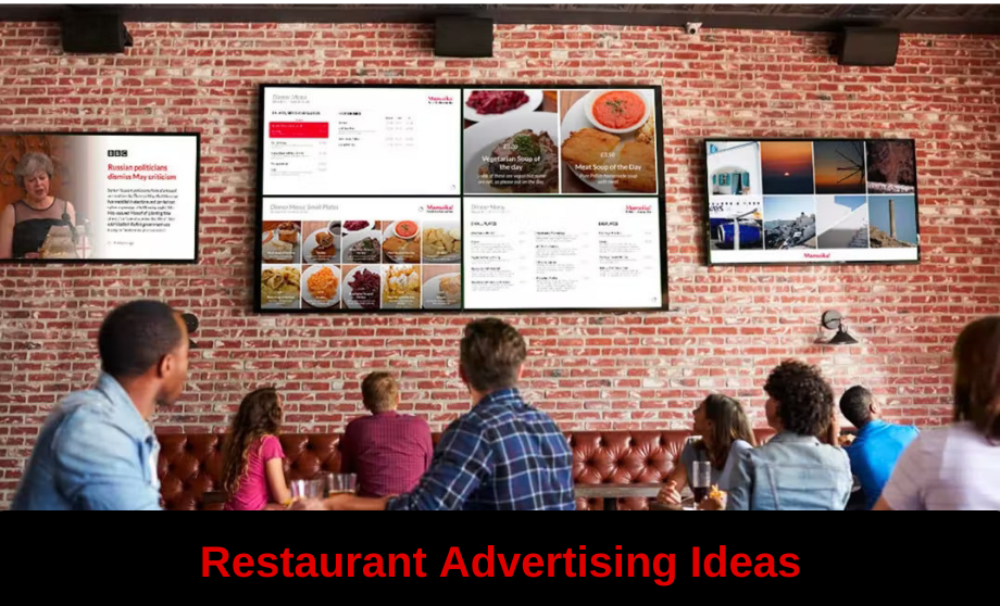 Restaurant Advertising Ideas